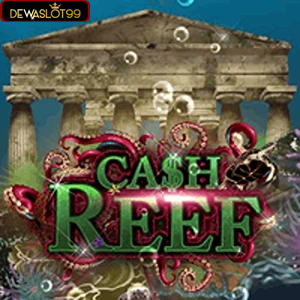 Cash Reef