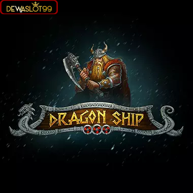 Dragon Ship